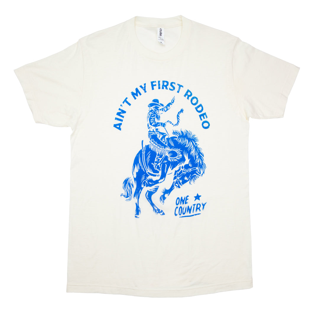 LAST CHANCE - Ain't My First Rodeo T-Shirt